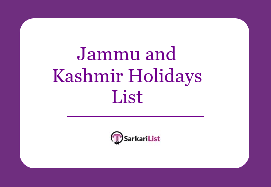 Jammu and Kashmir Holidays List
