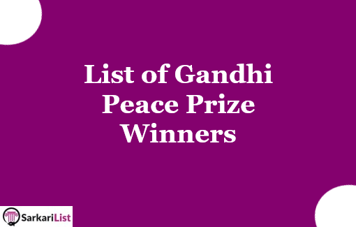 List of Gandhi Peace Prize Winners