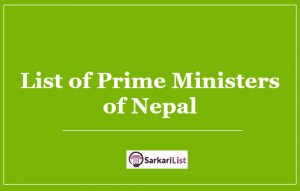 List of Prime Ministers of Nepal 2022 | First PM | Latest Updated List
