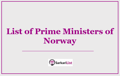 List of Prime Ministers of Norway