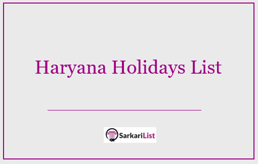 Haryana Holidays List 2022 - List of National & Regional Holidays of Haryana