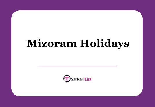 Mizoram Holidays List