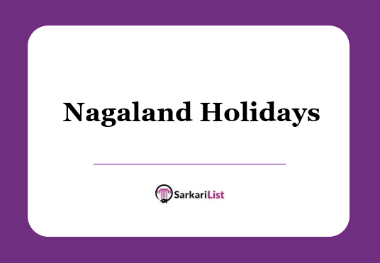 Nagaland Holidays List 