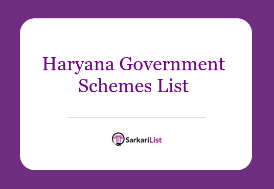 Haryana Government Schemes List 
