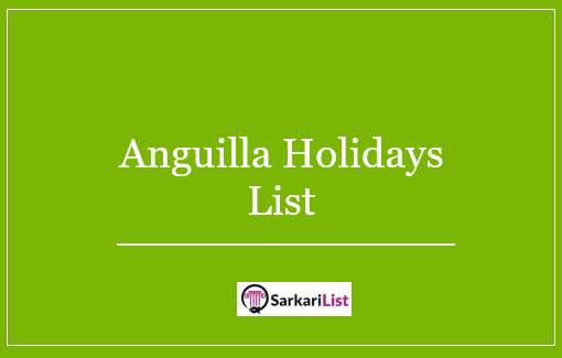 Anguilla Holidays List 2022, 2023 & 2024 - Check All Holidays List