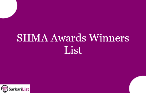 SIIMA Awards Winners List 2022 | Check Nomination List