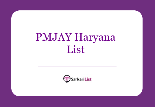 PMJAY Haryana List 