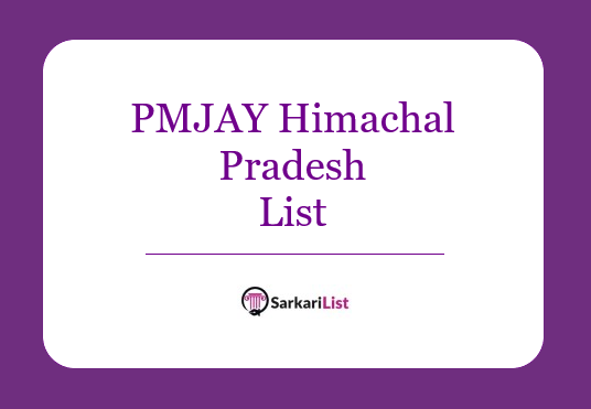 PMJAY Himachal Pradesh List