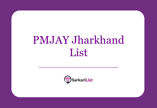 PMJAY Jharkhand List 