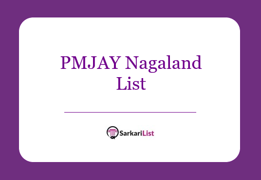 PMJAY Nagaland List