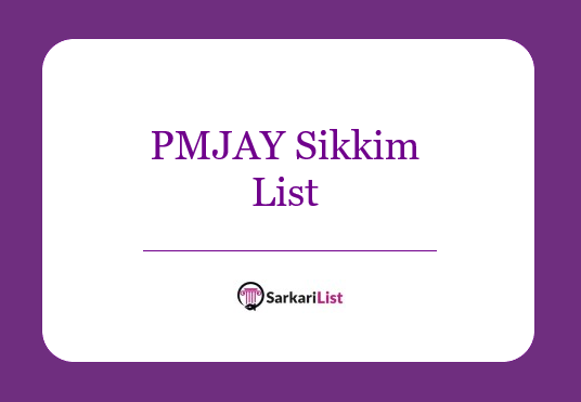 PMJAY Sikkim List
