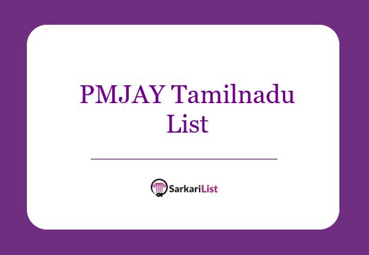 PMJAY Tamilnadu List