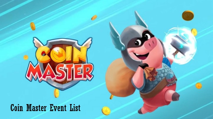 Coin Master Event List