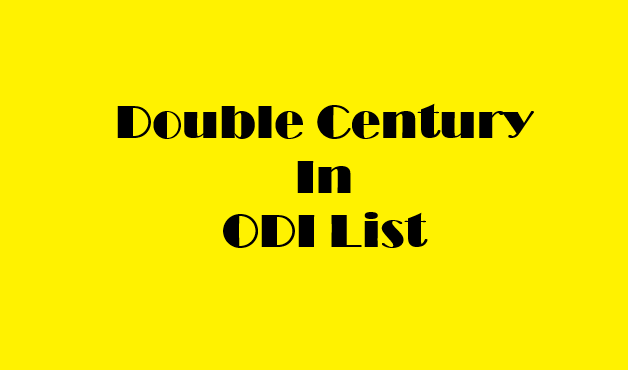 Double Century In ODI List