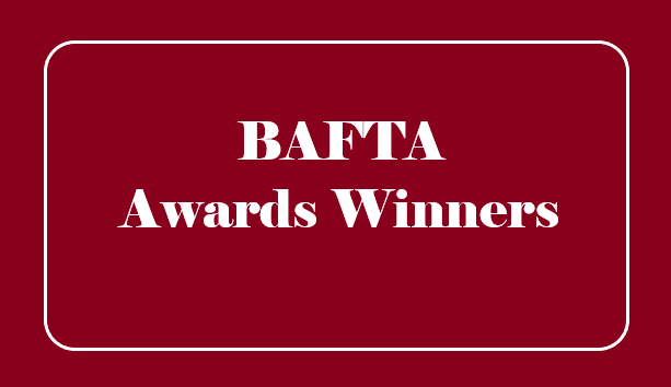 BAFTA Awards Winners List 