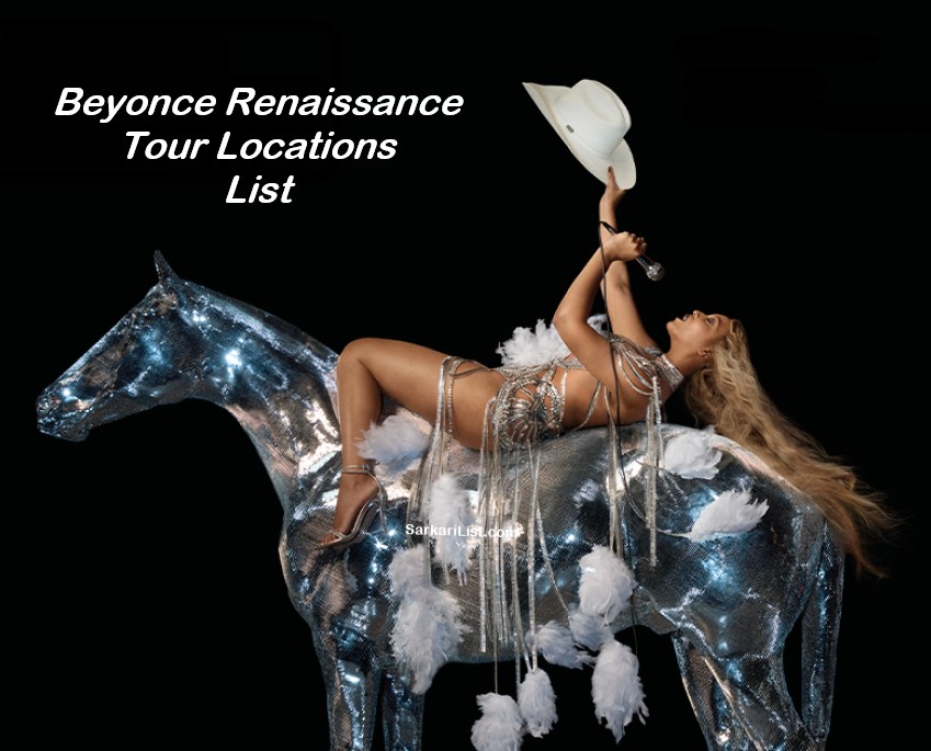 Beyonce Renaissance Tour Cities List 2023 