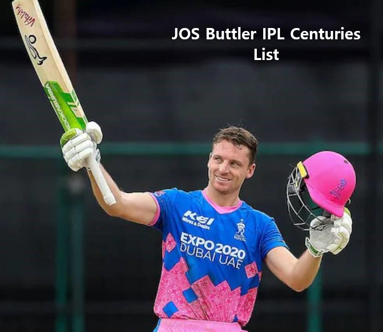 Jos Butler IPL Centuries List 