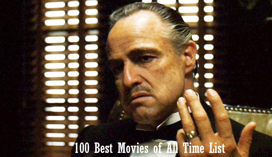 100 Best Movies of All Time List 