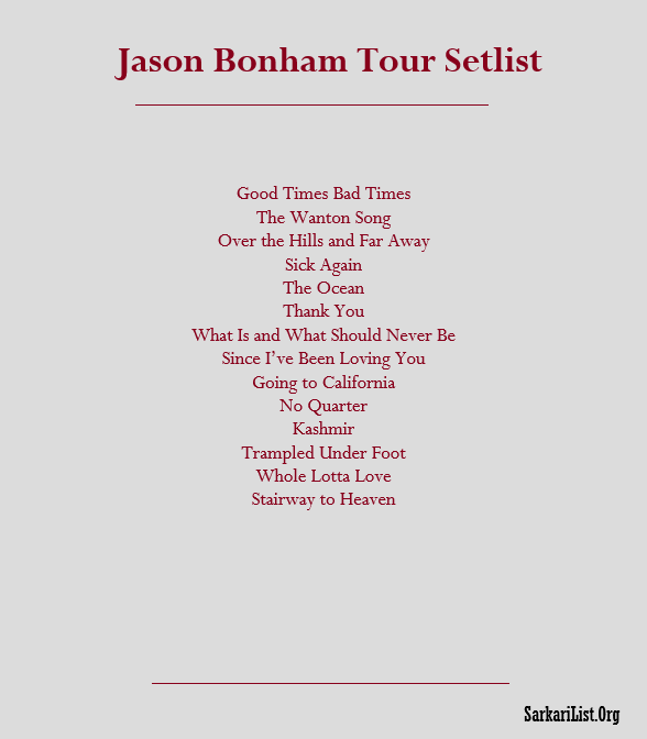 Jason Bonham Tour Setlist