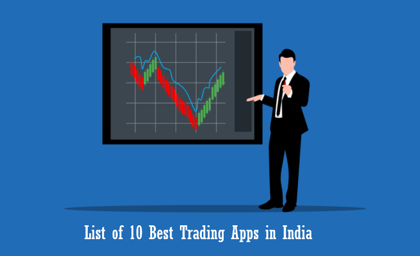 List of 10 Best Trading Apps in India