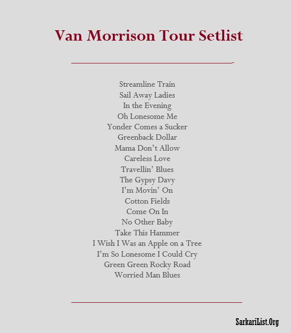 Van Morrison Tour Setlist 