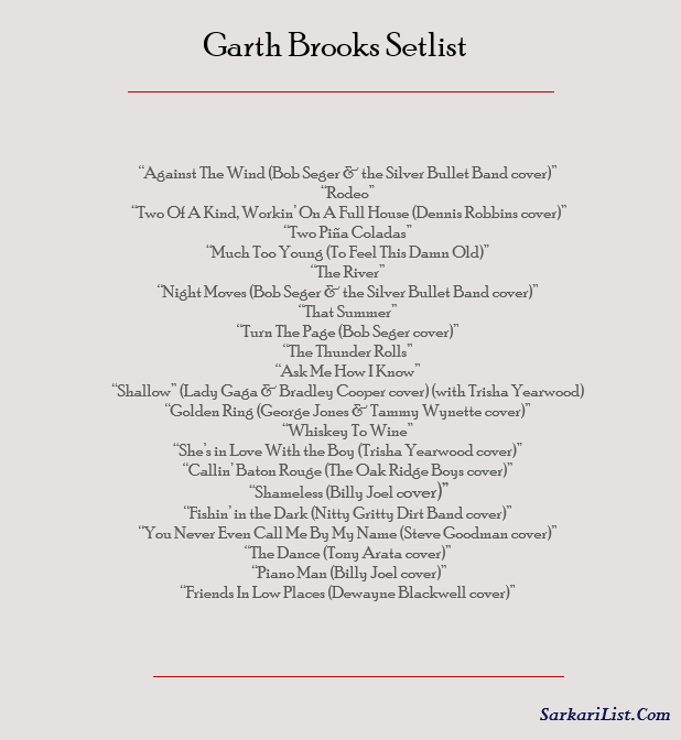 Garth Brooks Setlist 
