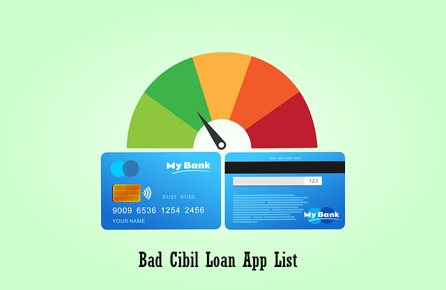 Bad Cibil Loan App List 