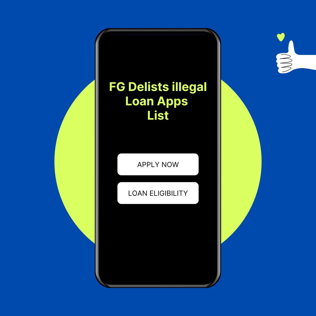 FG Delists illegal Loan Apps List