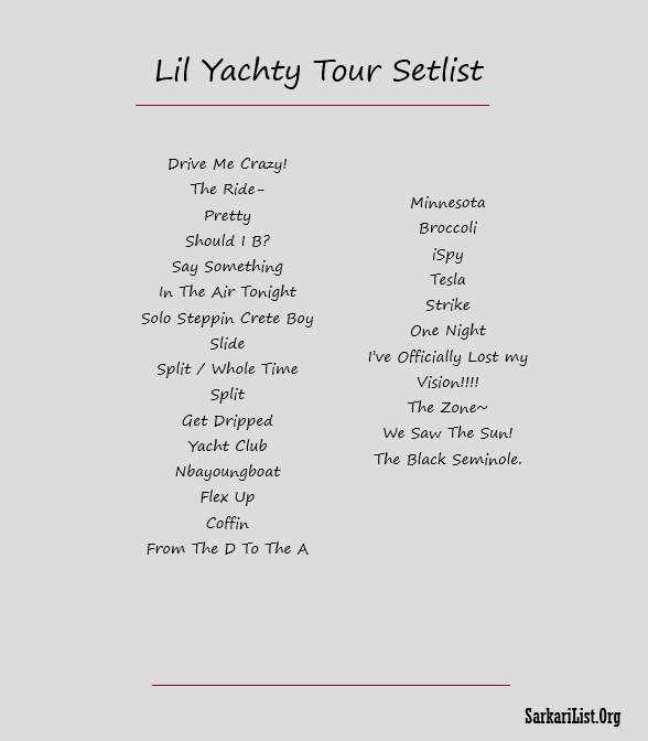 Lil Yachty Tour Setlist