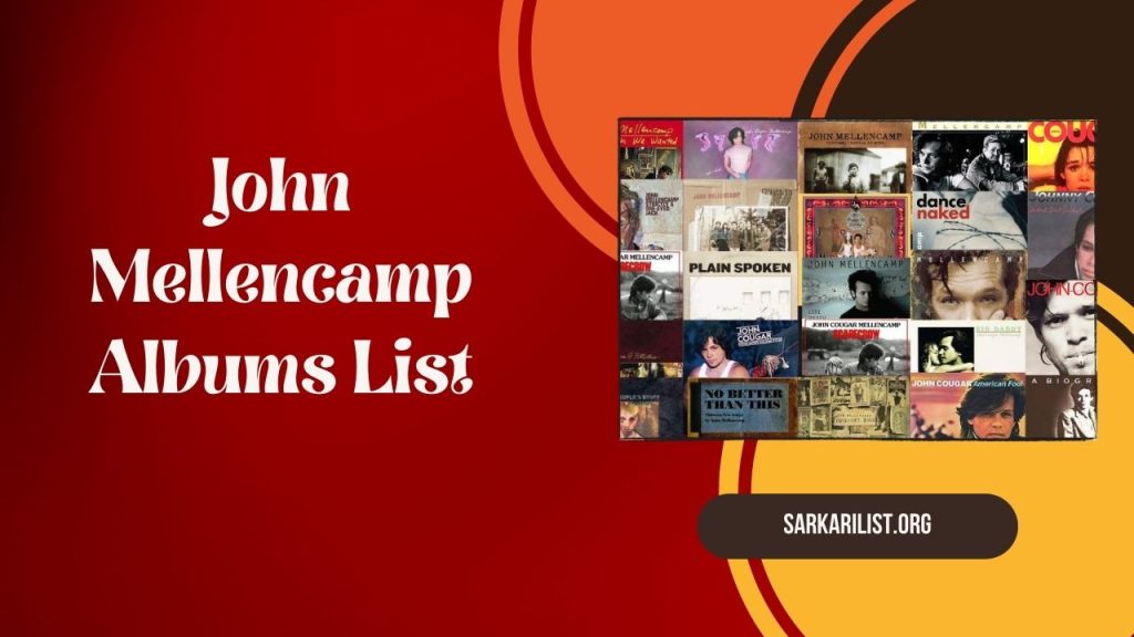 John Mellencamp Albums List
