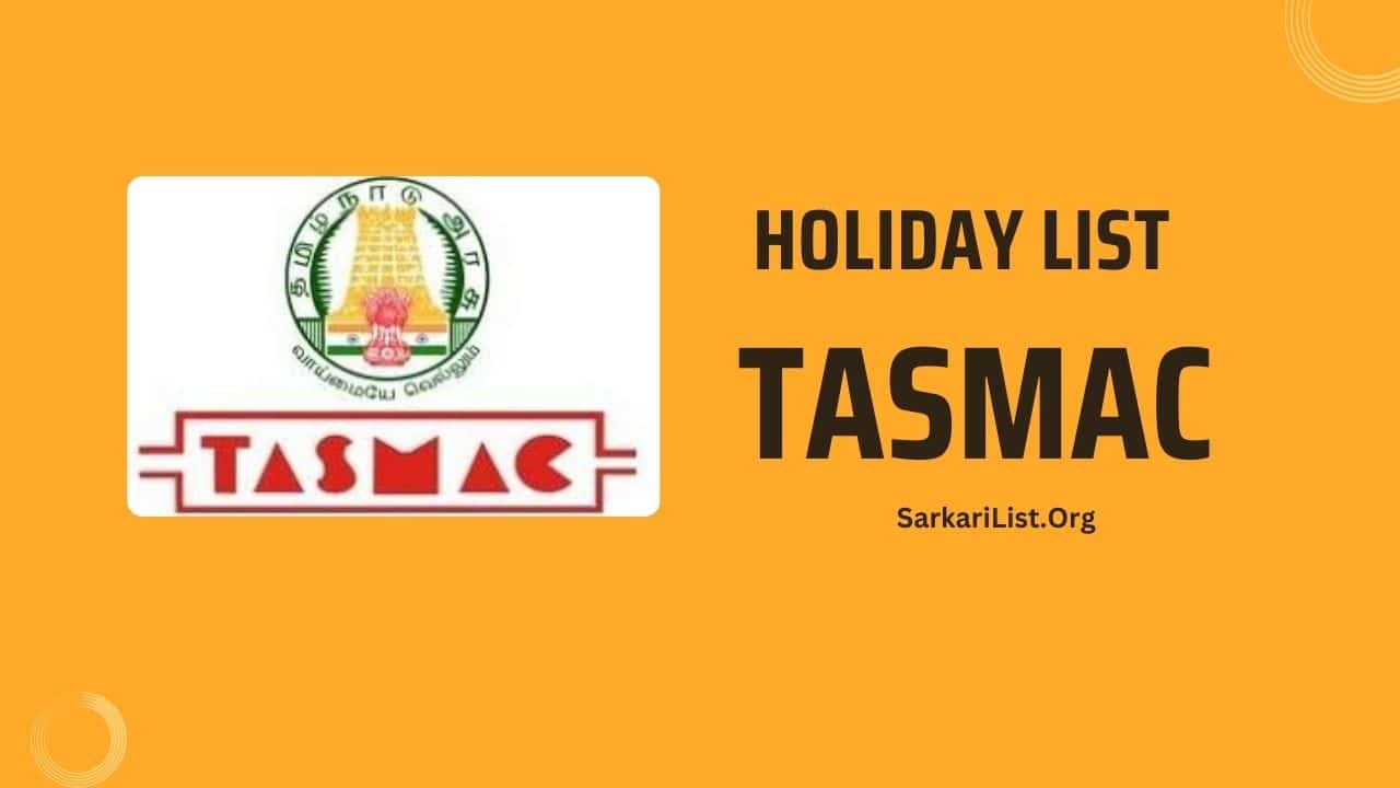 TASMAC Holiday List 