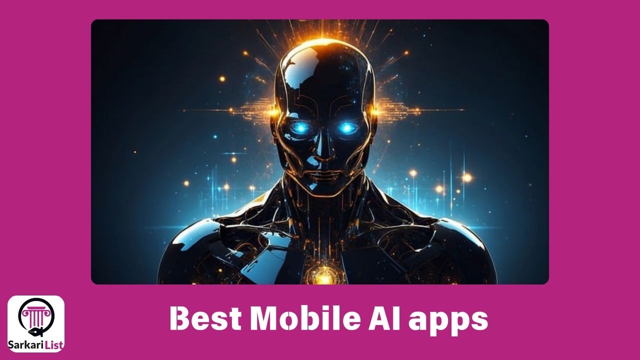 Best Mobile AI apps List For iPhone And Android 