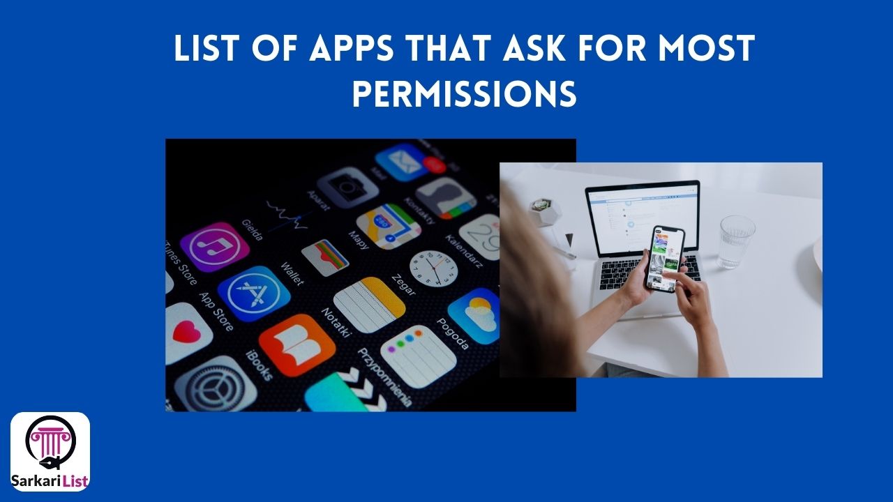 List of Apps That Ask For Most Permissions